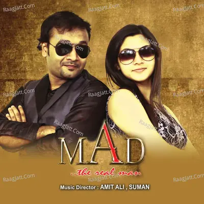 Mad The Real Man - Soutrisha