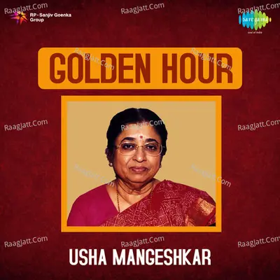 Golden Hour Usha Mangeshkar - Sudhir Phadke