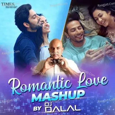 Romantic Love Mashup