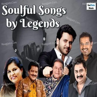 Soulful Songs By Legends Poster