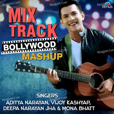 Mix Track Bollywood Mashup Cover