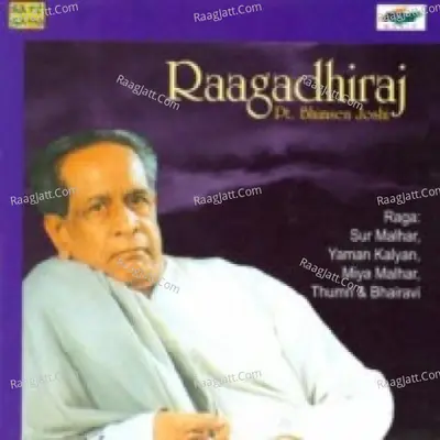 Raagadhiraj - Pandit Bhimsen Joshi