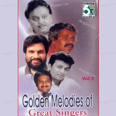 Golden Melodies of Great Singers, Vol.1 - vaali