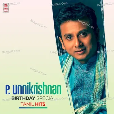 P. Unnikrishnan Birthday Special Tamil Hits Poster