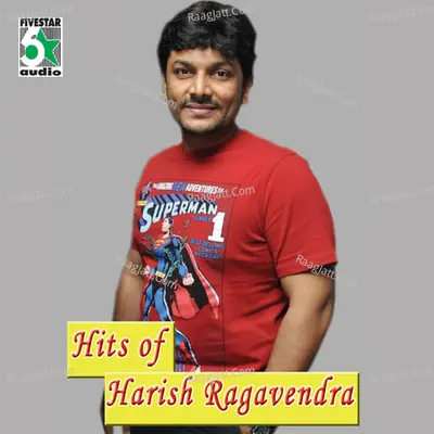 Hits of Harish Ragavendra Poster