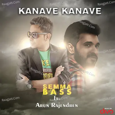 Kanave Kanave - Semma Bass Ft. Arun Rajendren Cover