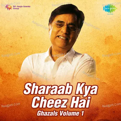 Sharab Ghazals - Jawaan Hai Raat - Jagjit Singh