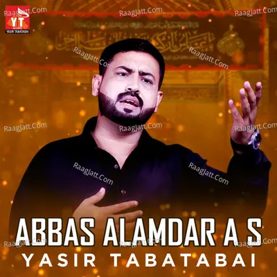 Abbas Alamdar A S Poster