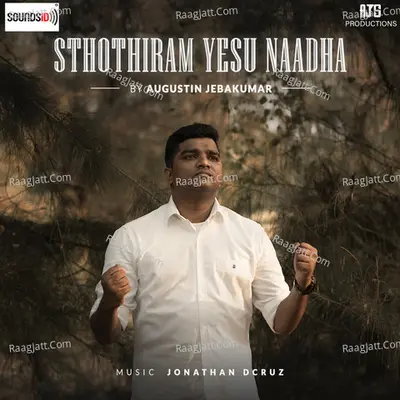 Sthothiram Yesu Naadha Poster