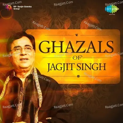 Ghazals of Jagjit Singh Poster