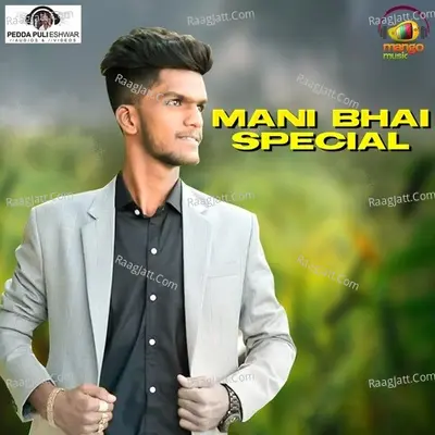 Mani Bhai Special Cover