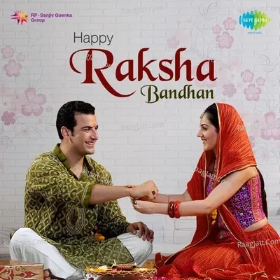 Happy Raksha Bandhan - Various Artist
