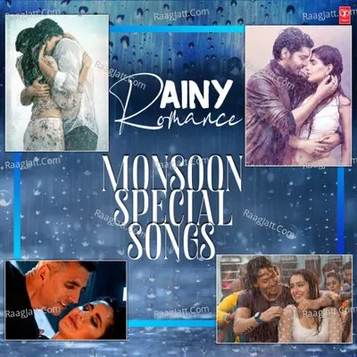 Rainy Romance - Monsoon Special Songs Poster