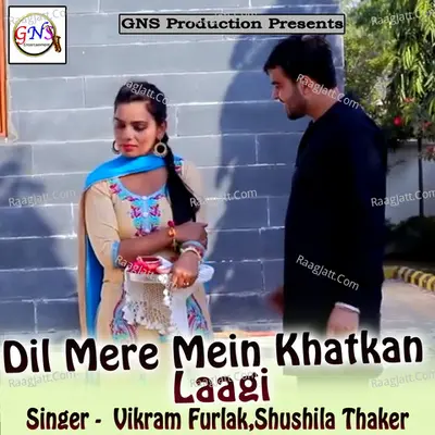 Dil Mere Mein Khatkan Laagi Cover