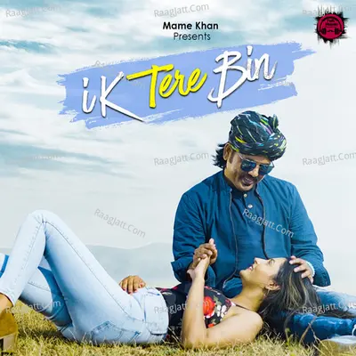 Ik Tere Bin Cover
