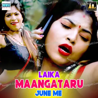 Laika Maangataru June Me Poster