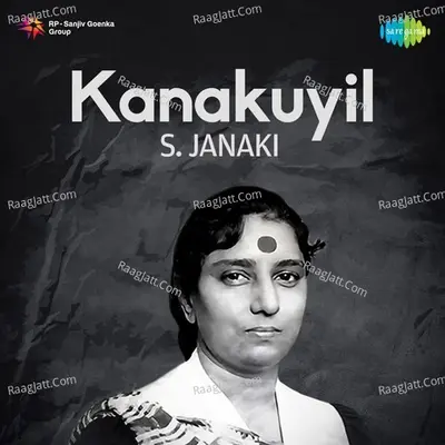 Kanakuyil - S Janaki Poster