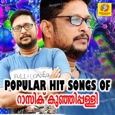 Popular Hit Songs of Rasik Kunhippalli Poster