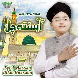 Aahista Chal - Single