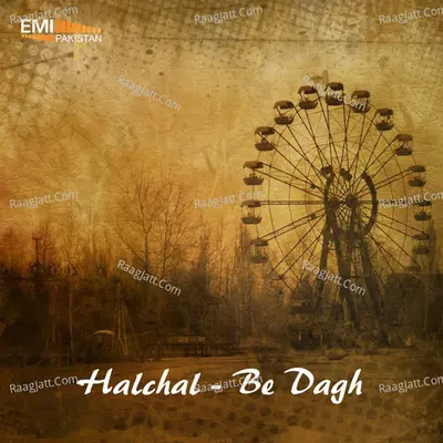 Halchal / Be Dagh Poster