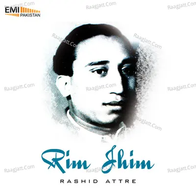 Rim Jhim by Rashid Attre Poster