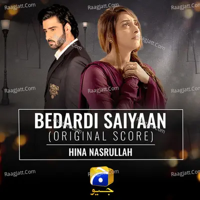 Bedardi Saiyaan (Original Score)