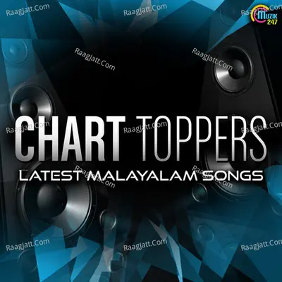 Chart Topers Latest Malayalam Songs - Shaan Rahman