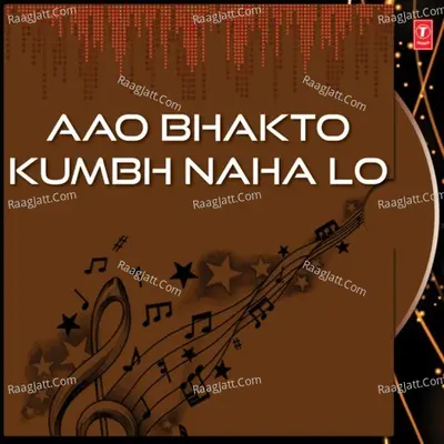 Aao Bhakto Kumbh Naha Lo Poster