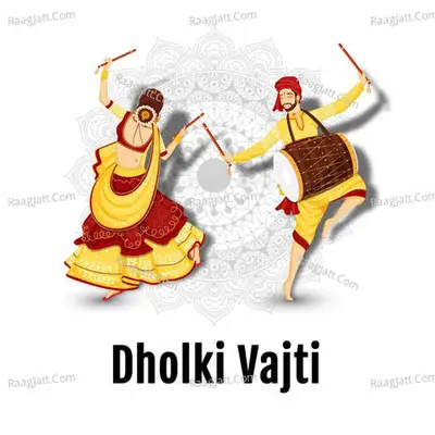 Dholki Vajti Cover