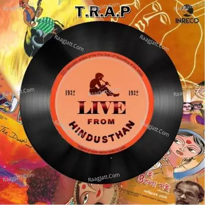 Live From Hindusthan - Trap Poster