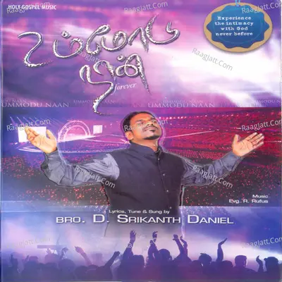 Ummodu Naan - Bro D. Srikanth Daniel