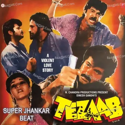 Tezaab Super Jhankar Beat Poster