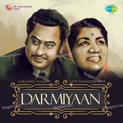 Darmiyaan Lata Mangeshkar & Kishore Kumar - Lata Mangeshkar