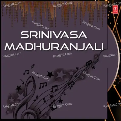 Srinivasa Madhuranjali - G. Nageshwararao Naidu