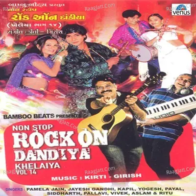 Khelaiya- Vol- 14- Rock On Dandiya- Non-Stop - Pamela Jain