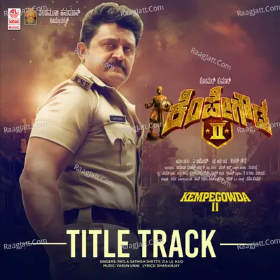 Kempegowda 2 Poster