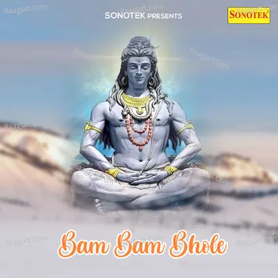 Bam Bam Bhole