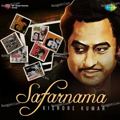 Safarnama - Kishore Kumar - Various Artists