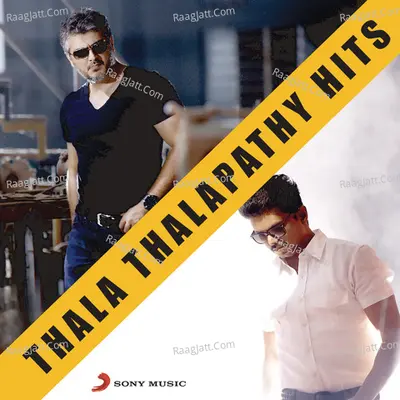 Thala Thalapathy Hits Poster