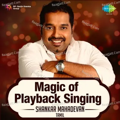 Magic of Playback Singing - Shankar Mahadevan Poster