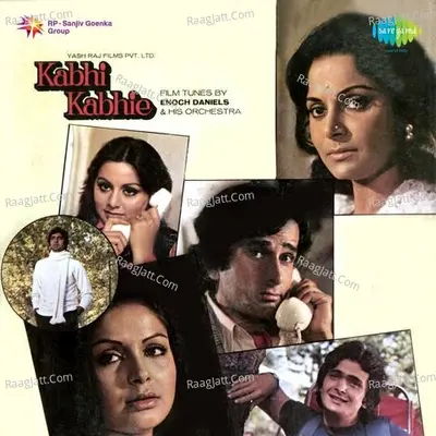 Kabhi Kabhi Film Tunes By Enoch Daniels - Enoch Daniels