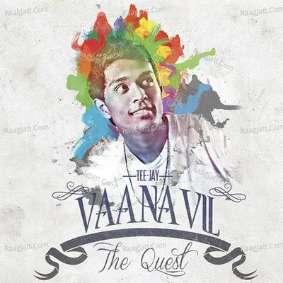 Vaanavil the Quest Poster