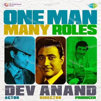 One Man Many Roles - Dev Anand - Asha Bhosle