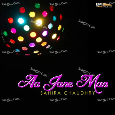 Aa Jane Man - Sahira Chaudhry