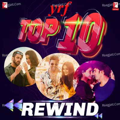 YRF Top 10 - Rewind Poster