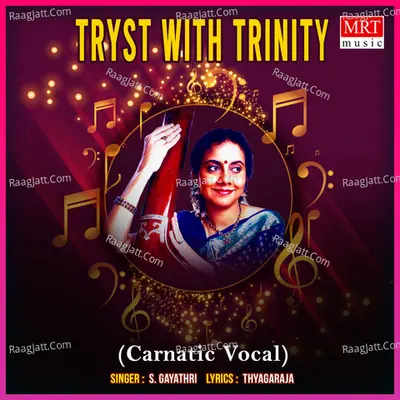 Tryst With Trinity - S. Gayathri