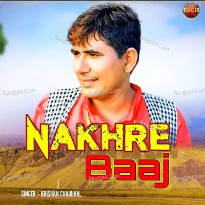 Nakhre Baaj