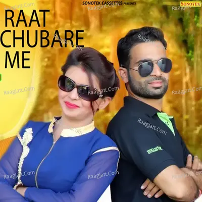 Raat Chubare Me Cover