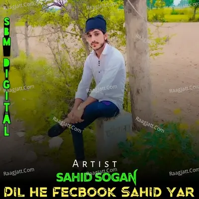Dil he Fecbook Sahid Yar