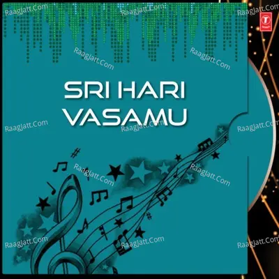Sri Hari Vasamu - G.N. Naidu